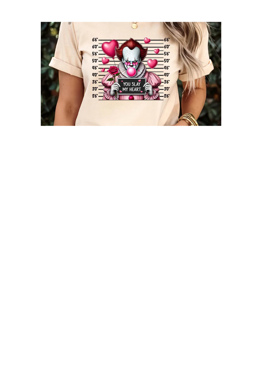 you slay my heart t-shirt