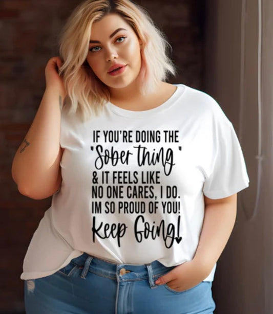 sober thing t shirt