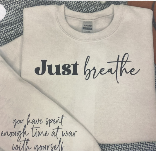 JUST BREATHE